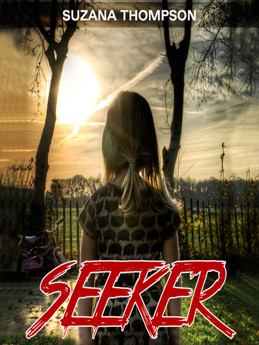 Title details for Seeker by Suzana Thompson - Available